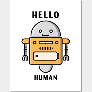 Hello Human ! Posters and Art